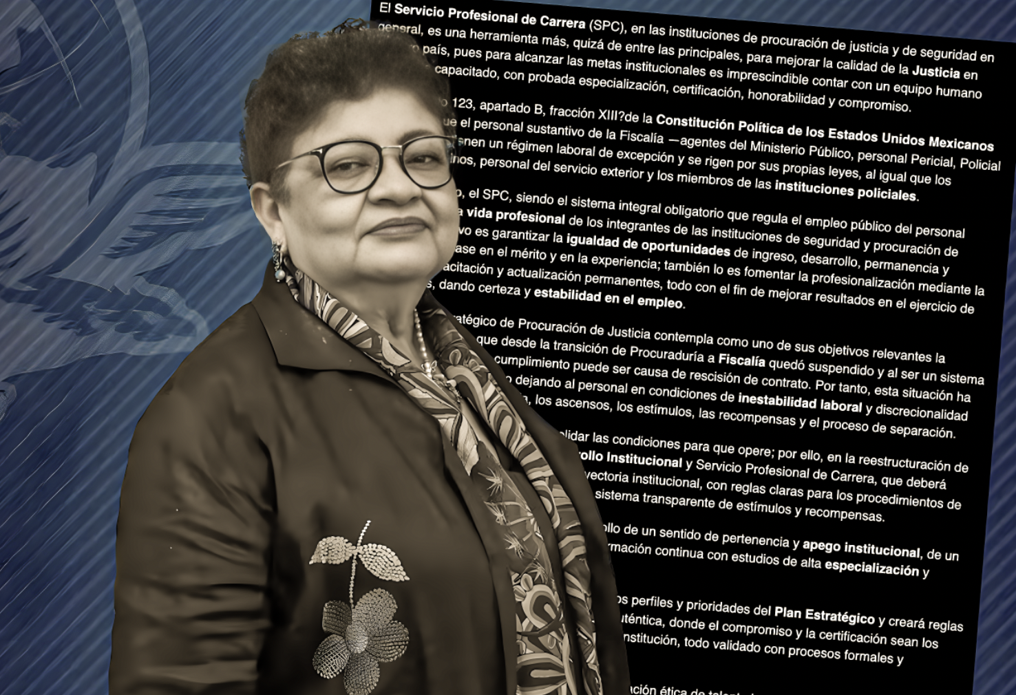 LA «PIEDRA FOLOSOFAL de ERNESTINA: FISCAL de la FGR VA por un SERVICIO de CARRERA con MERITOCRACIA,ESPECIALIZACIÓN y HONORABILIDAD»…creando otra oficina.