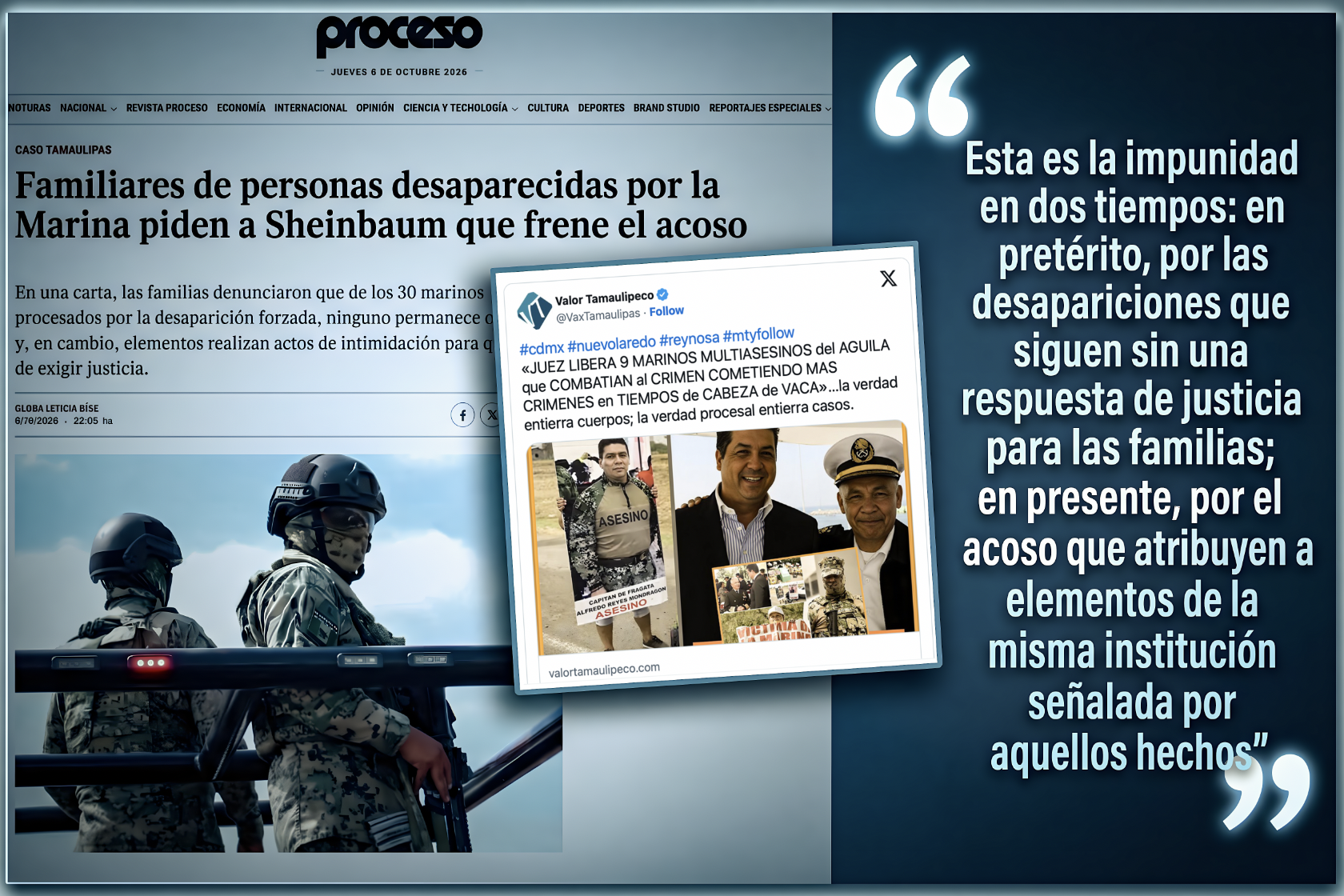 «ACUSAN a la MARINA con SHEINBAUM por CONJUGAR IMPUNIDAD en TAMAULIPAS: NO solo en PRETÉRITO, TAMBIÉN en PRESENTE»…los desaparecidos no volvieron, los marinos sí.